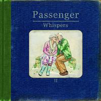 原版伴奏   Whispers - Passenger (unofficial Instrumental)  [无和声]