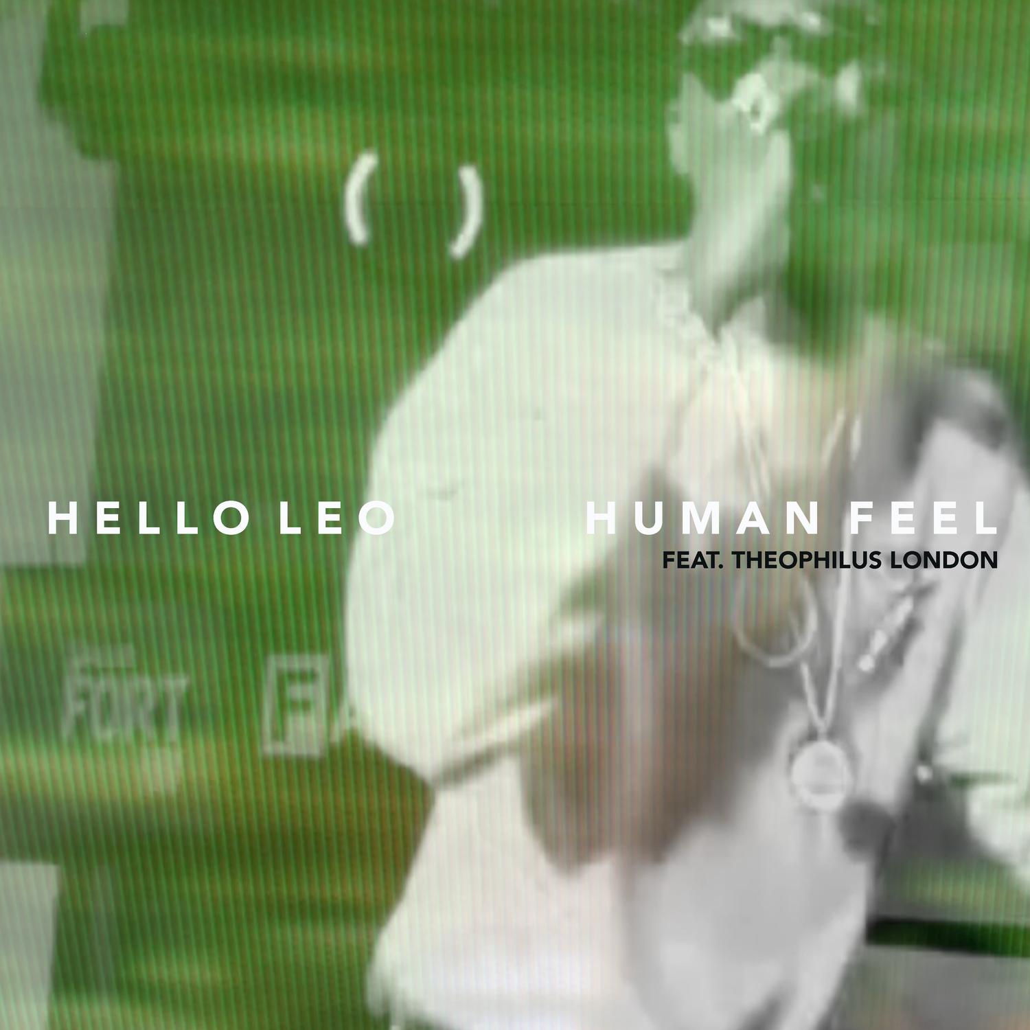 Theophilus London - Human Feel