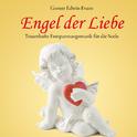 Engel der Liebe: Traumhafte Entspannungsmusik专辑