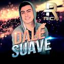 Dale Suave专辑
