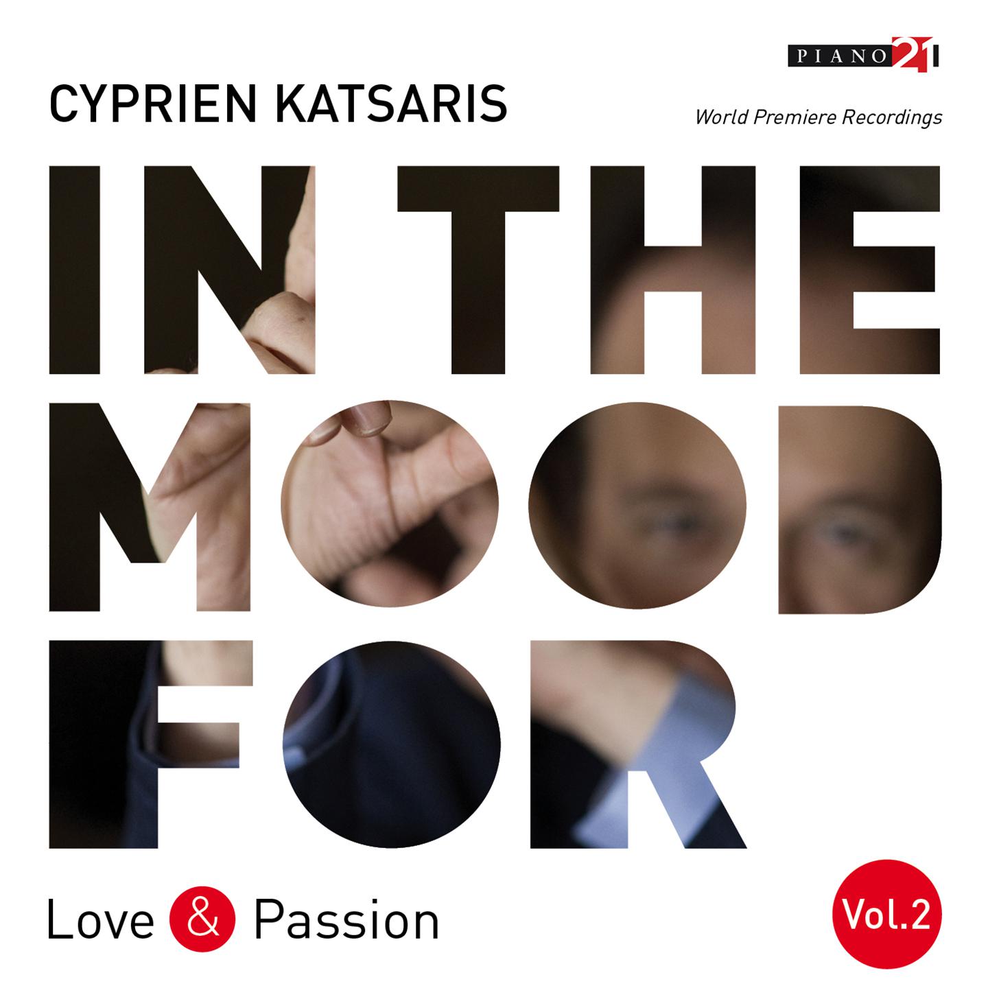 In the Mood for Love & Passion, Vol. 2: Beethoven, Schubert, Chopin, Grieg, Vladigerov, Rodrigo, Kat专辑