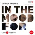 In the Mood for Love & Passion, Vol. 2: Beethoven, Schubert, Chopin, Grieg, Vladigerov, Rodrigo, Kat