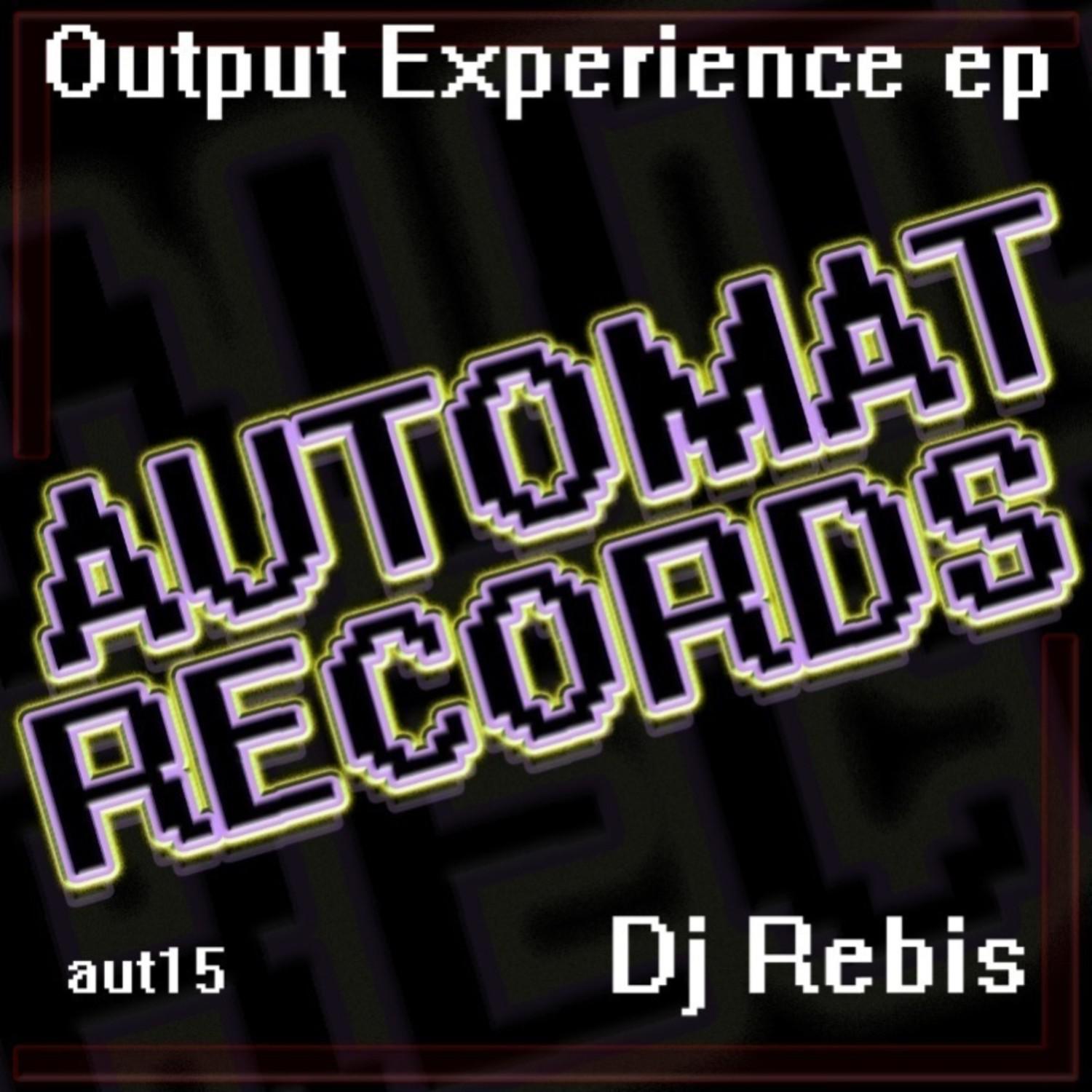 Dj Rebis - Output - Alejo Loaiza Mix (Alejo Loaiza Remix)