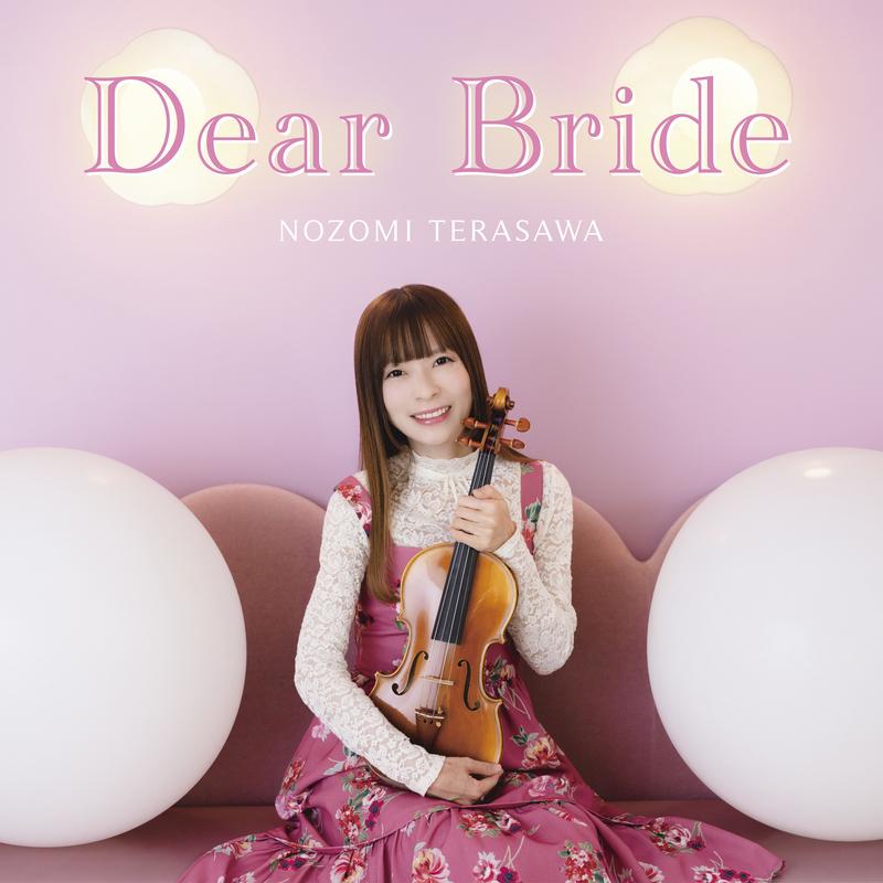 Dear Bride