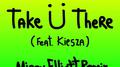 Take Ü There (Missy Elliott Remix)专辑