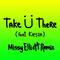 Take Ü There (Missy Elliott Remix)专辑