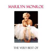 The Very Best Of Marilyn Monroe