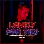 Lonely For You (Remixes)专辑