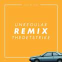 Outta My Head (Unregular & Thedetstrike Remix)专辑