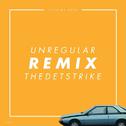 Outta My Head (Unregular & Thedetstrike Remix)专辑