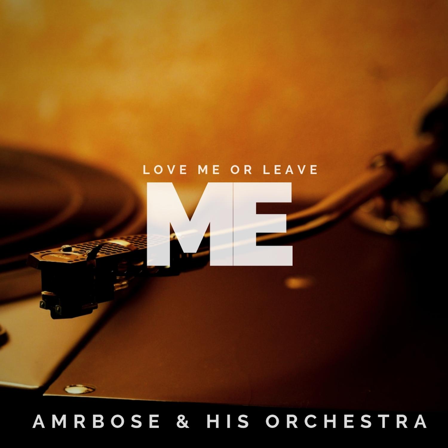 Love Me or Leave Me