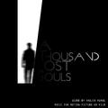 A Thousand Lost Souls