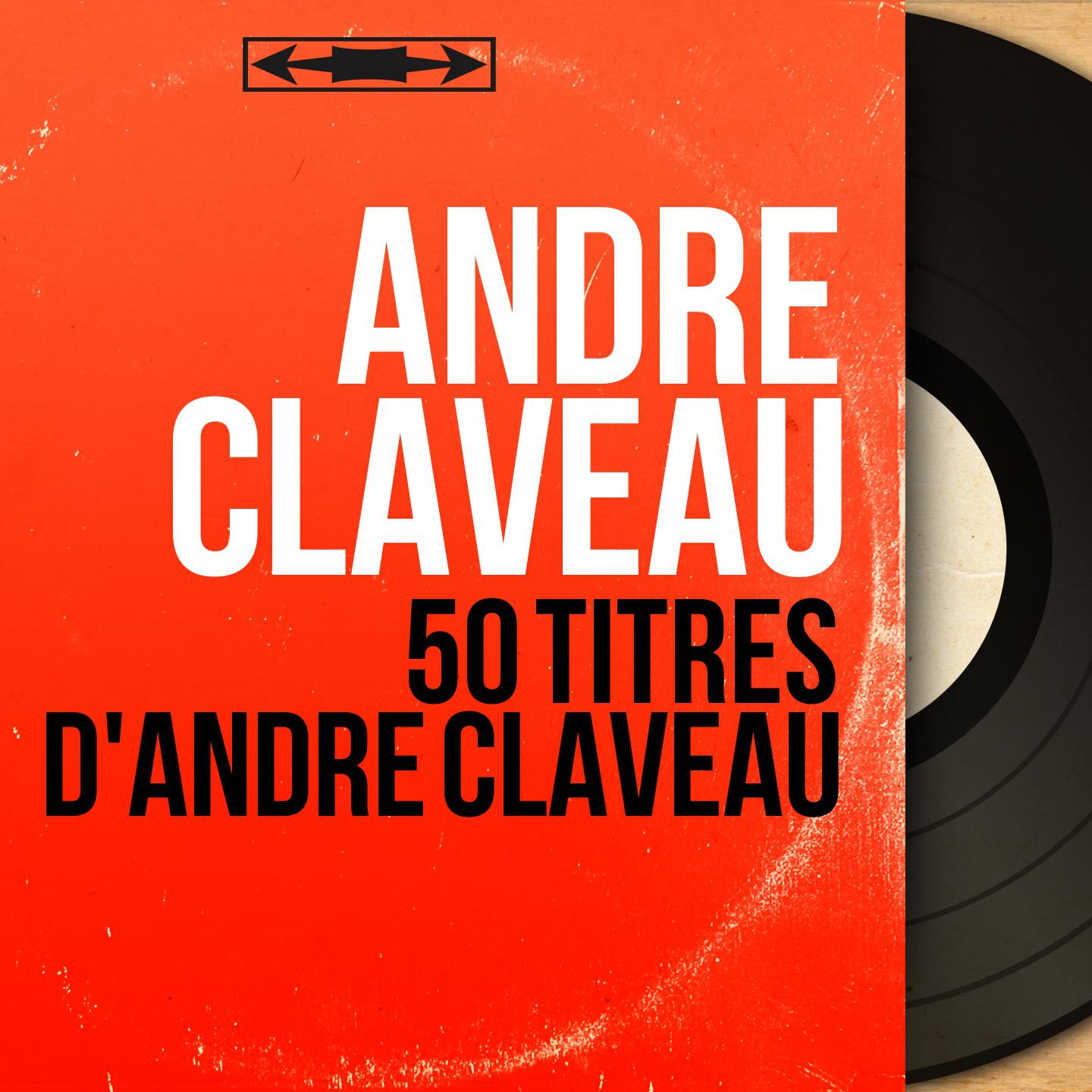 Andre Claveau - L'amour
