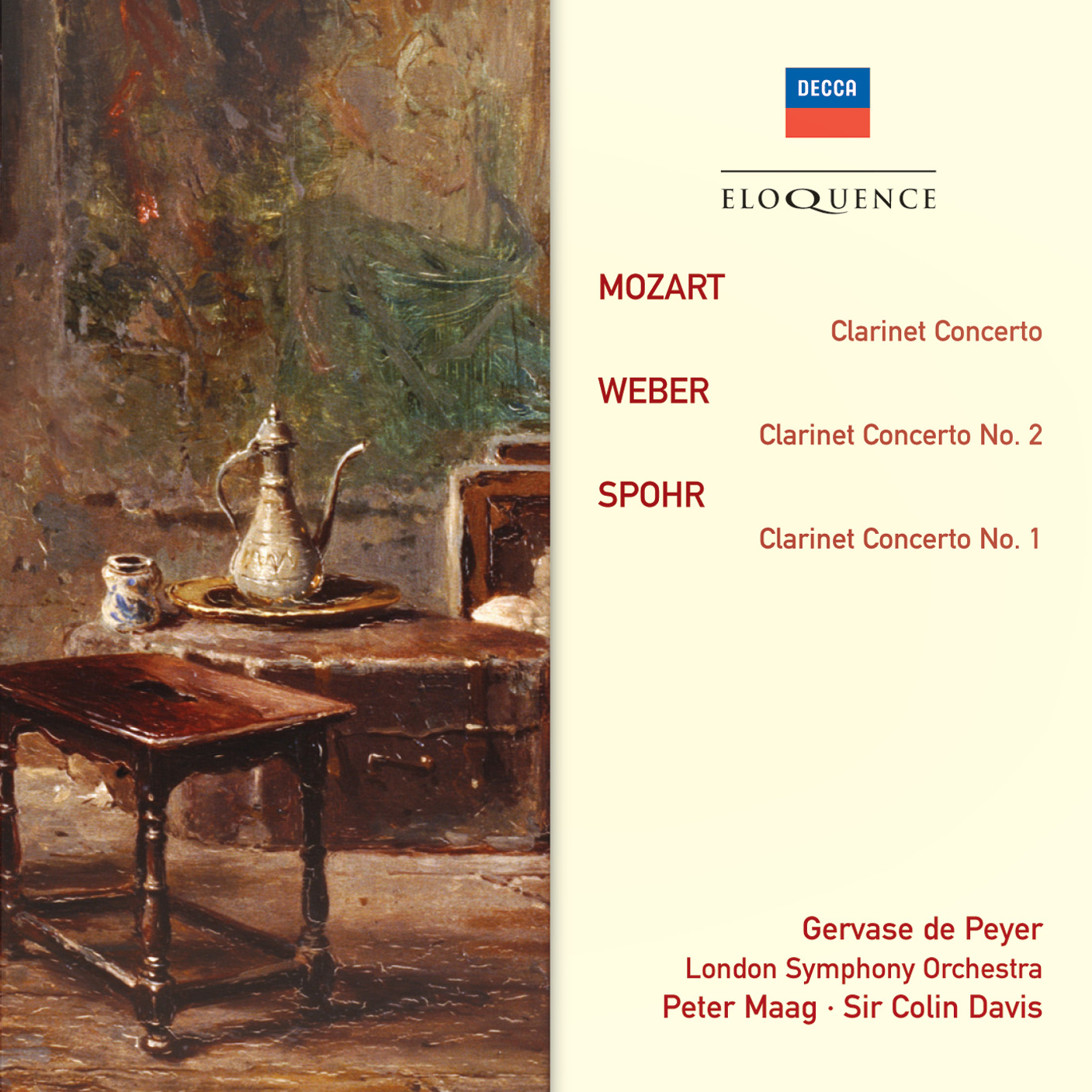 Mozart: Clarinet Concerto - Weber: Clarinet Concerto No. 2 - Spohr: Clarinet Concerto No. 1
