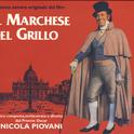 Il Marchese Del Grillo专辑