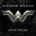 Wonder Woman - Main Theme专辑