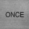 Once