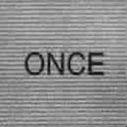 Once