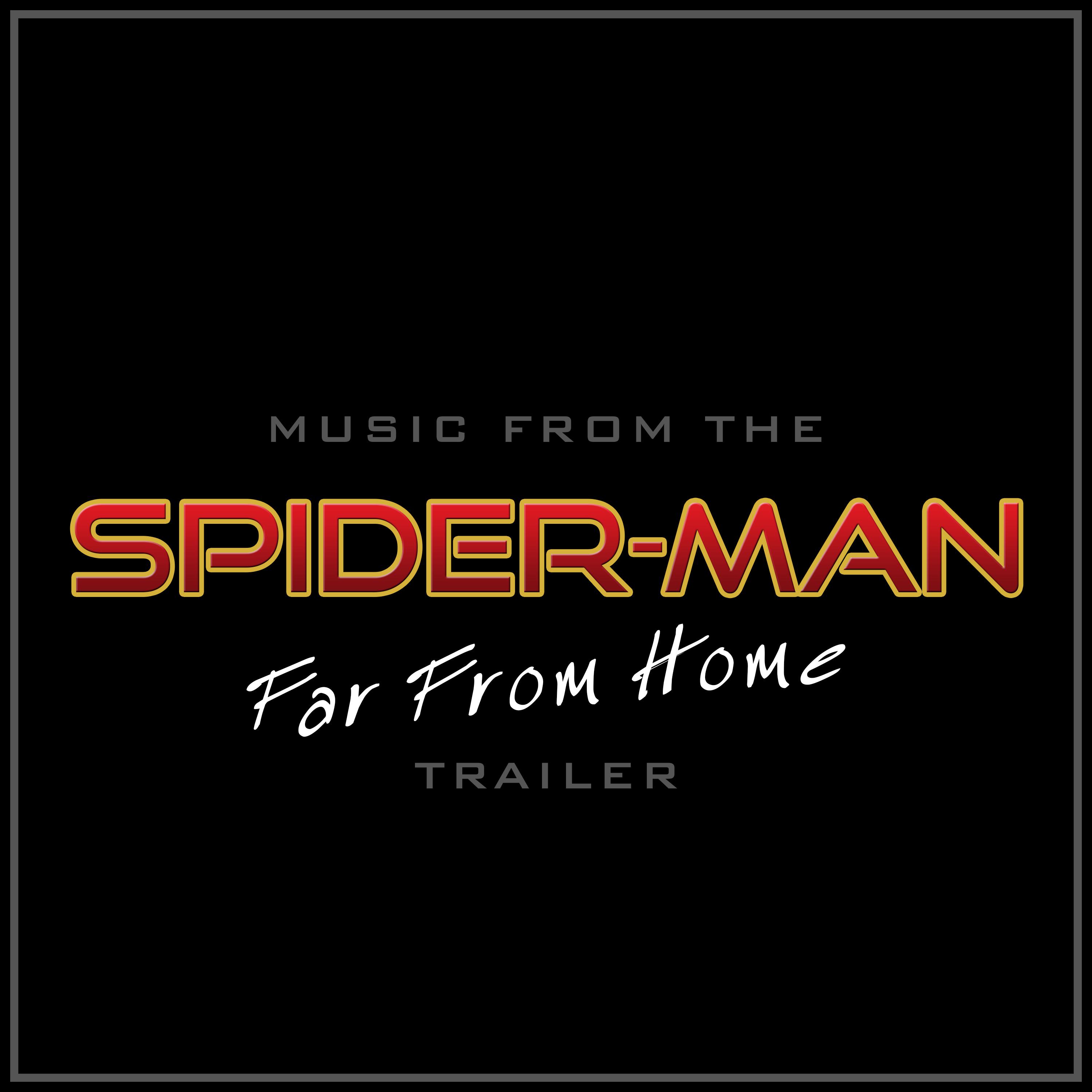 Music from "Spider-Man: Far From Home" Teaser Trailer (Cover Version)专辑