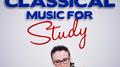 Classical Music for Study专辑