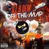 ILL B DEM - Off The Map