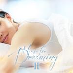 Music for Dreaming II专辑