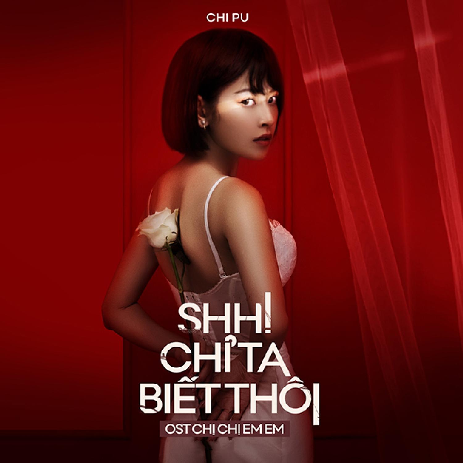 Shh! Chỉ Ta Biết Thôi (From "Chị Chị Em Em")