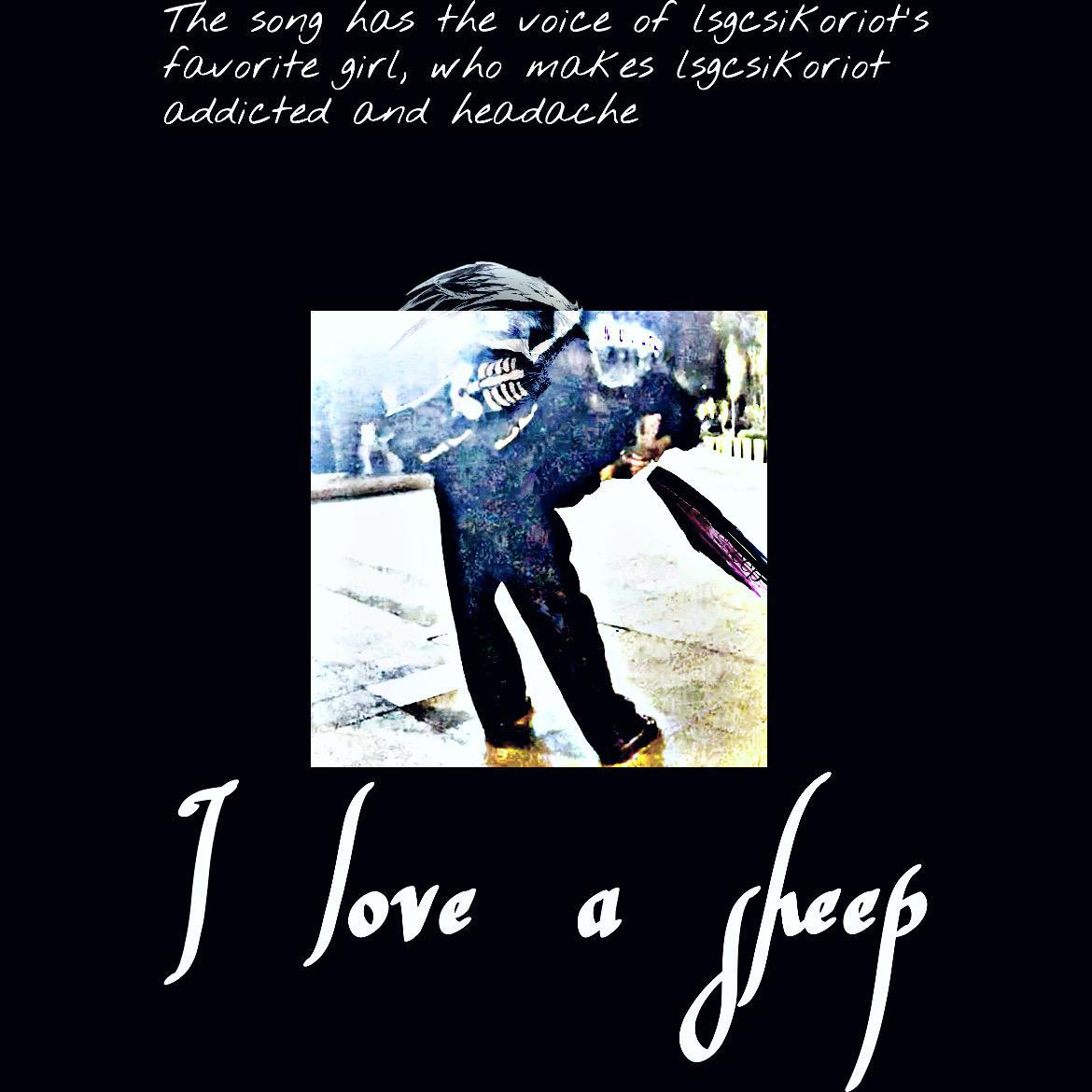 I luv a sheep