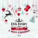 Elvis Presley Wishes You a Merry Christmas, Vol. 2专辑