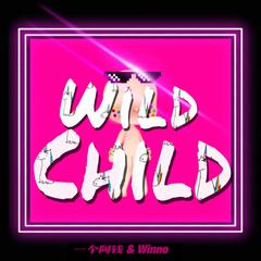 Wild Child（Prod.By URBOIWHELAN）