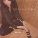 The Bakman Tapes专辑