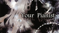 Your Pianist专辑