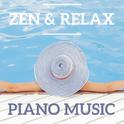 Zen & Relax Piano Music专辑