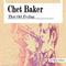 Chet Baker: That Old Feeling专辑