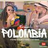 Chika Toro - Polombia (Remix)