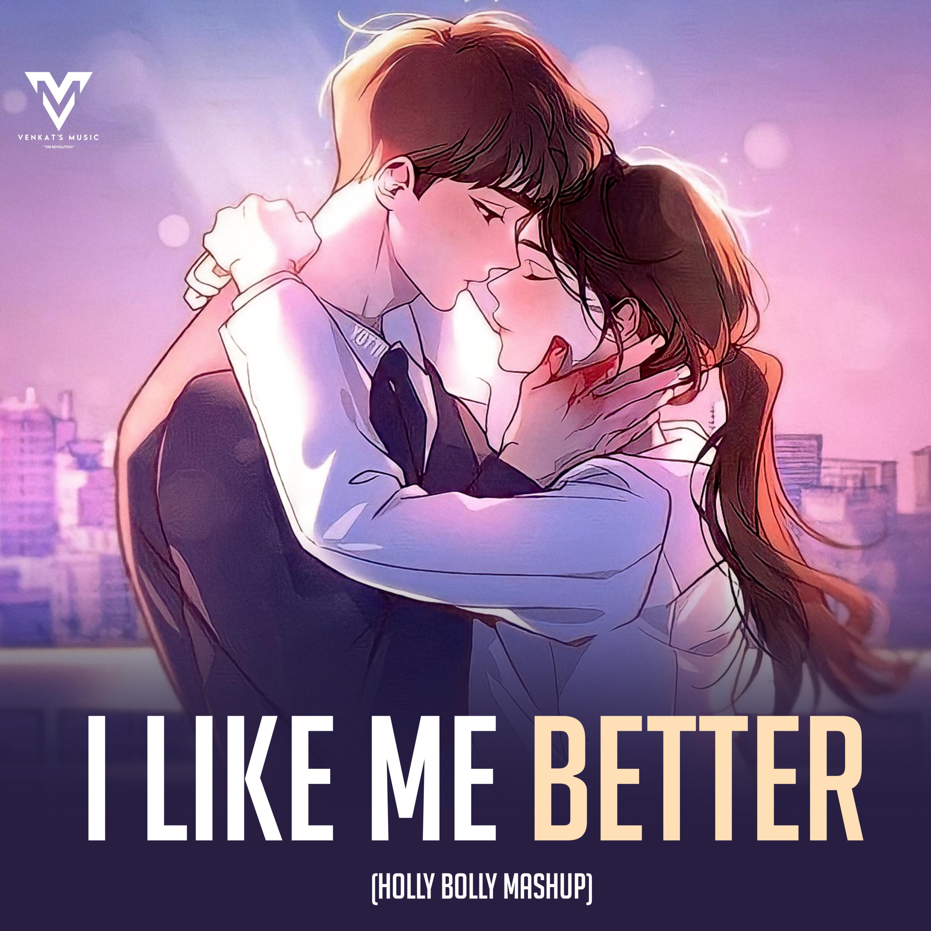 Venkat's Music - I Like Me Better (Mashup)