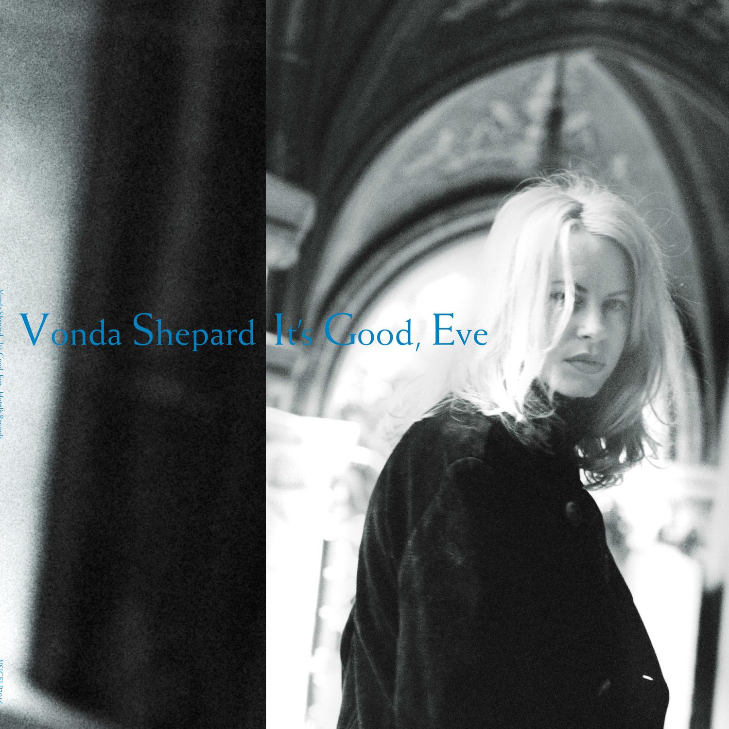 It's Good, Eve