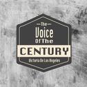 The Voice Of The Century / Victoria De Los Angeles专辑