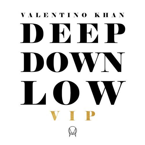 Deep Down Low (VIP)专辑