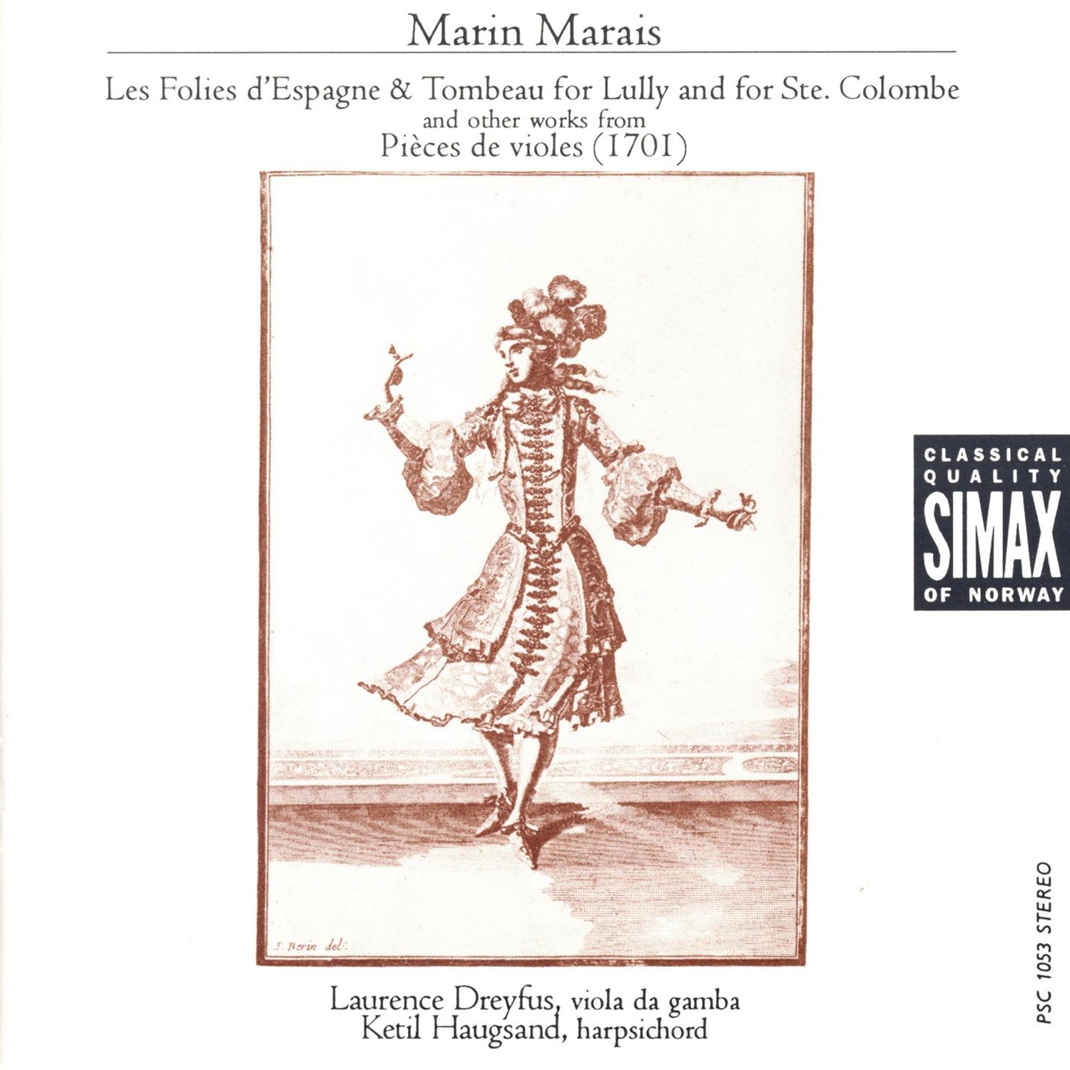 Les Foiles D'espagne & Tombeau for Lully and for Ste. Colombe
