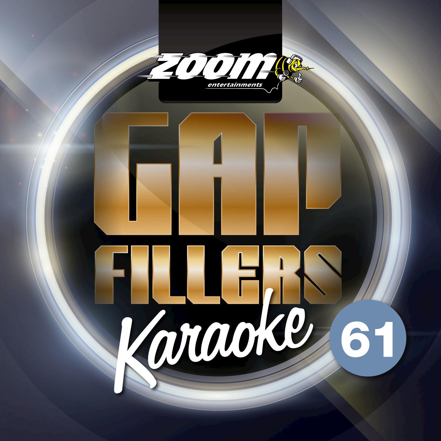 Zoom Karaoke Gap Fillers, Vol. 61专辑