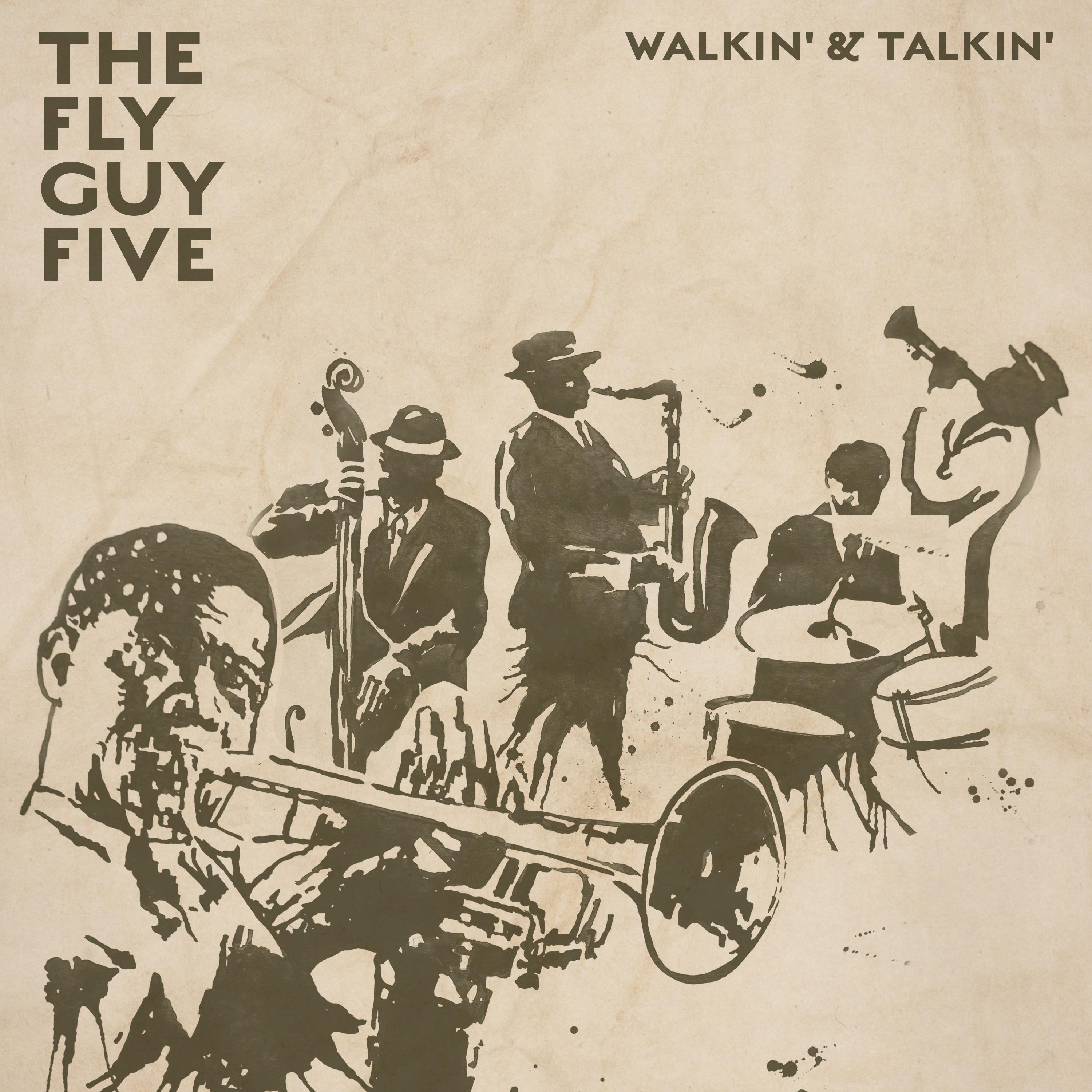 Walkin' & Talkin'