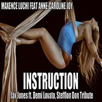 Instruction - Jax Jones Ft. Demi Lovato & Stefflon Don (karaoke)