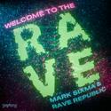 Welcome To The Rave