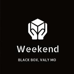 Weekend (Valy Mo Remix - Extended)