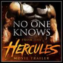 No One Knows (From the "Hercules" Movie Trailer)专辑