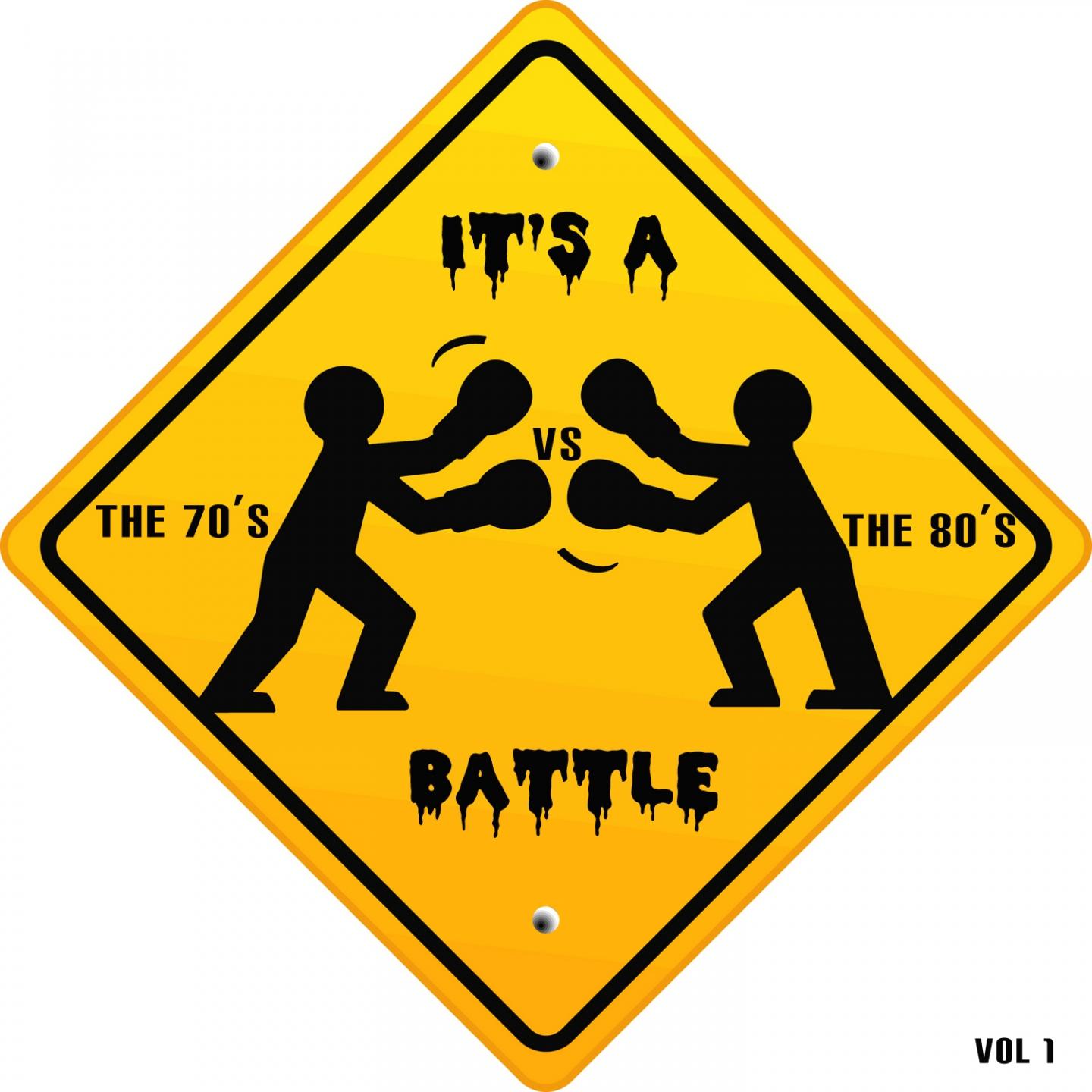 It's a Battle - the 70's vs. the 80's专辑