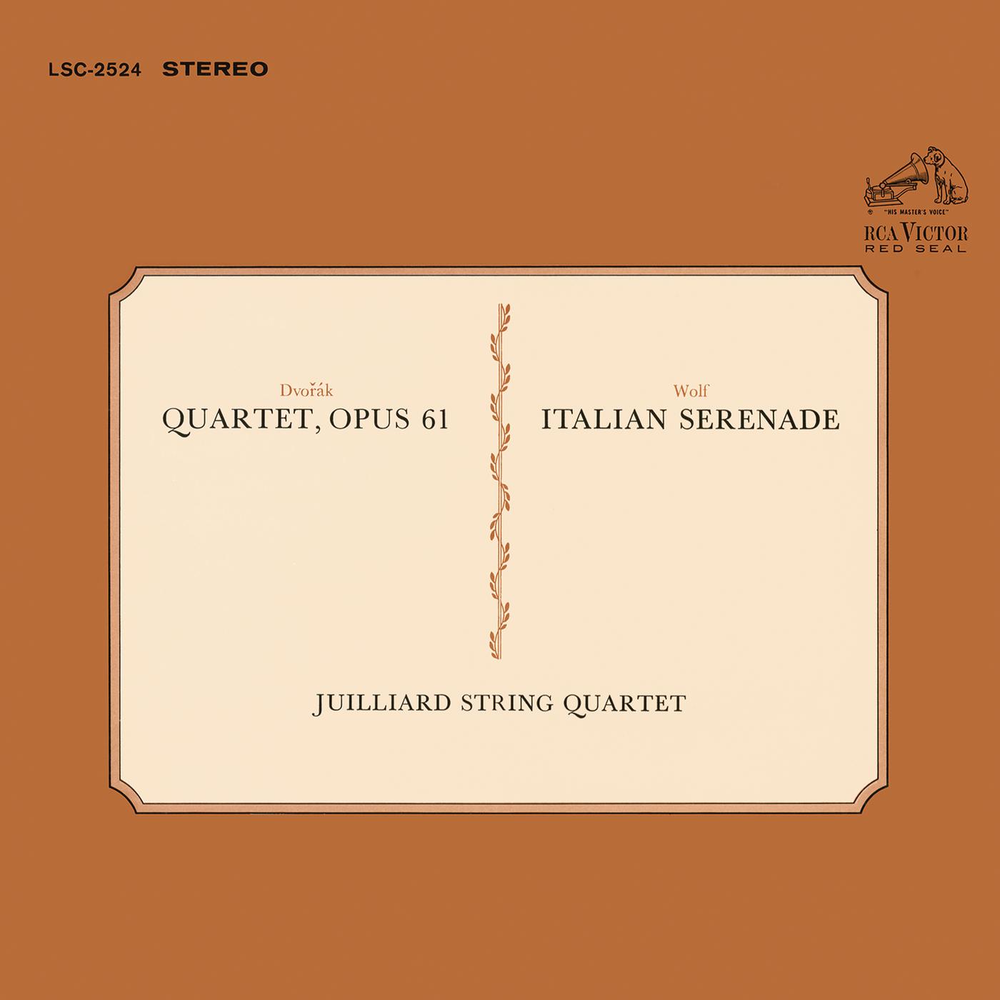 Dvorák: String Quartet No. 11 in C Major, Op. 61 - Wolf: Italian Serenade