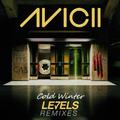 Levels（Cold Winter Remix）