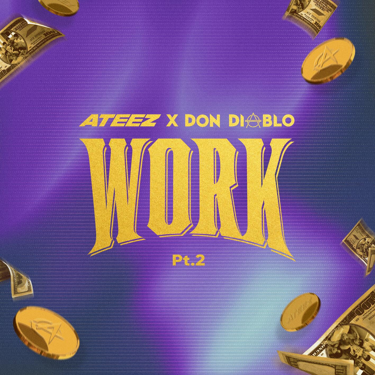 WORK Pt.2 - ATEEZ X Don Diablo专辑